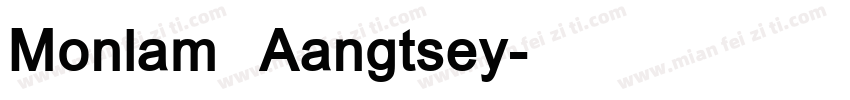 Monlam Aangtsey字体转换